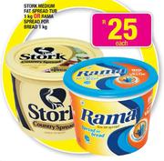 Stork Medium Fat Spread Tub-1kg or Rama Spread for Bread-1kg Each