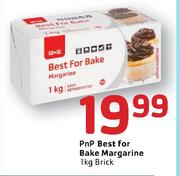 PnP Best For Bake Margarine-1 Kg Brick