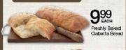 Freshly Baked Ciabatta Bread-Each