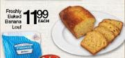 Freshly Baked Banana Loaf-Each