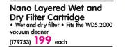 Nano Layered Wet And Dry Filter Cartridge Each