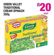 Green Valley Traditional Cream Spinach - 350g Each