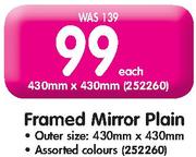 Framed Mirror Plain Outer Size-430mm x 430mm Each