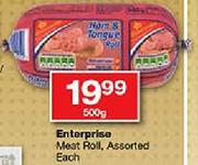 Enterprise Meat Roll-500gm Each