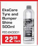 Ekacare Tyre And Bumper Shine-500ml Each