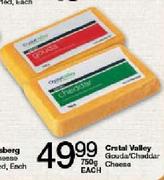 Crystal Valley Gouda/Cheddar Cheese-750gm Each