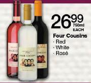 Four Cousins Red/White/Rose-750ml Each