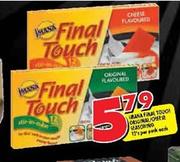 Irana Final Touch Original/Cheese Flavoured-12 Per Pack