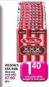 Wilson's XXX Rolls