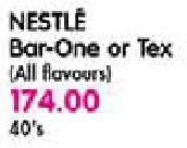 Nestle Bar-One/Tex- 40's