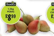Foodco Pears-1.5kg