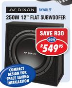 Dixon 250W 12 Inch Flat Subwoofer-Each