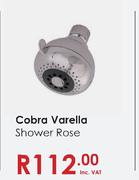 Cobra Varella Shower Rose-Each