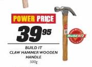 Build It Claw Hammer Wooden Handle-500g