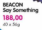 Beacon Say Something-40 x 56gm