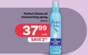 Perfect Choice Oil Moisturising Spray-250ml