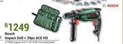 Bosch Impact Drill + 39Pc ACE HG
