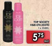 Top Society H&B Ltn-1x350ml