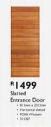 Slatted Entrance Door-813x2032mm Each