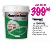 Homestead Textured-20Ltr