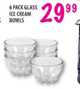 Glass Ice Cream Bowls-6's Pack