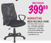 Manhattan Mesh Mid Back Chair