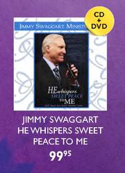 Special Jimmy Swaggart He Whispers Sweet Peace To Me-CD+DVD — m