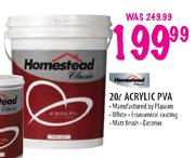Homestead  Acrylic PVA-20L Each