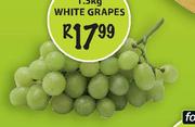 Foodco White Grapes-1.5Kg