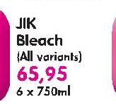 Jik Bleach (All Variants)-6 x 750ml