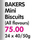 Bakers Mini Biscuits(All Flavours)-24 x 40/50gm