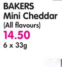 Bakers Mini Cheddar(All Flavours)-6x33g