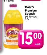 Daly's Premium Squash(All Flavours)-1.5Ltr Each