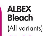 Albex Bleach(All Variants)-750ml