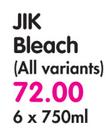 JIK Bleach-6 x 750ml