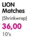 Lion Matches (Shrinkwrap)-10's