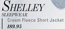 Shelley Sleepwear Cream Fleece Short Jacket