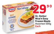 Dr. Oetker Nice'n Easy Frozen Meals Assorted-500g Each