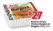 Rainbow Simply Chicken Burgers Or Nuggets-400g Each