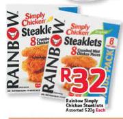 Rainbow Simply Chicken Steaklets Assorted-520g Each