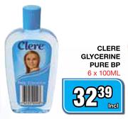Clere Glycerine Pure BP-6 x 100ml