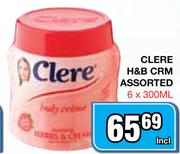 Clere H&B Crm Assorted-6 x 300ml