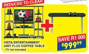 Vista Entertainment Unit Plus Coffee Table