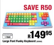 Large Font Funky Keyboard