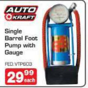 Auto Kraft Single Barrel Foot Pump With Gauge-Each