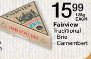 Fairview Traditional Brie/Camembert-125g Each