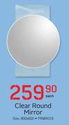 Clear Round Mirror PRMR019