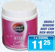 Ubuhle Bendoni Body Crm Rich Musk-500ml