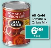 All Gold Tomato & Onion Mix-410gm