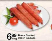 Roers Smoked Bacon Sausage-Per 100g